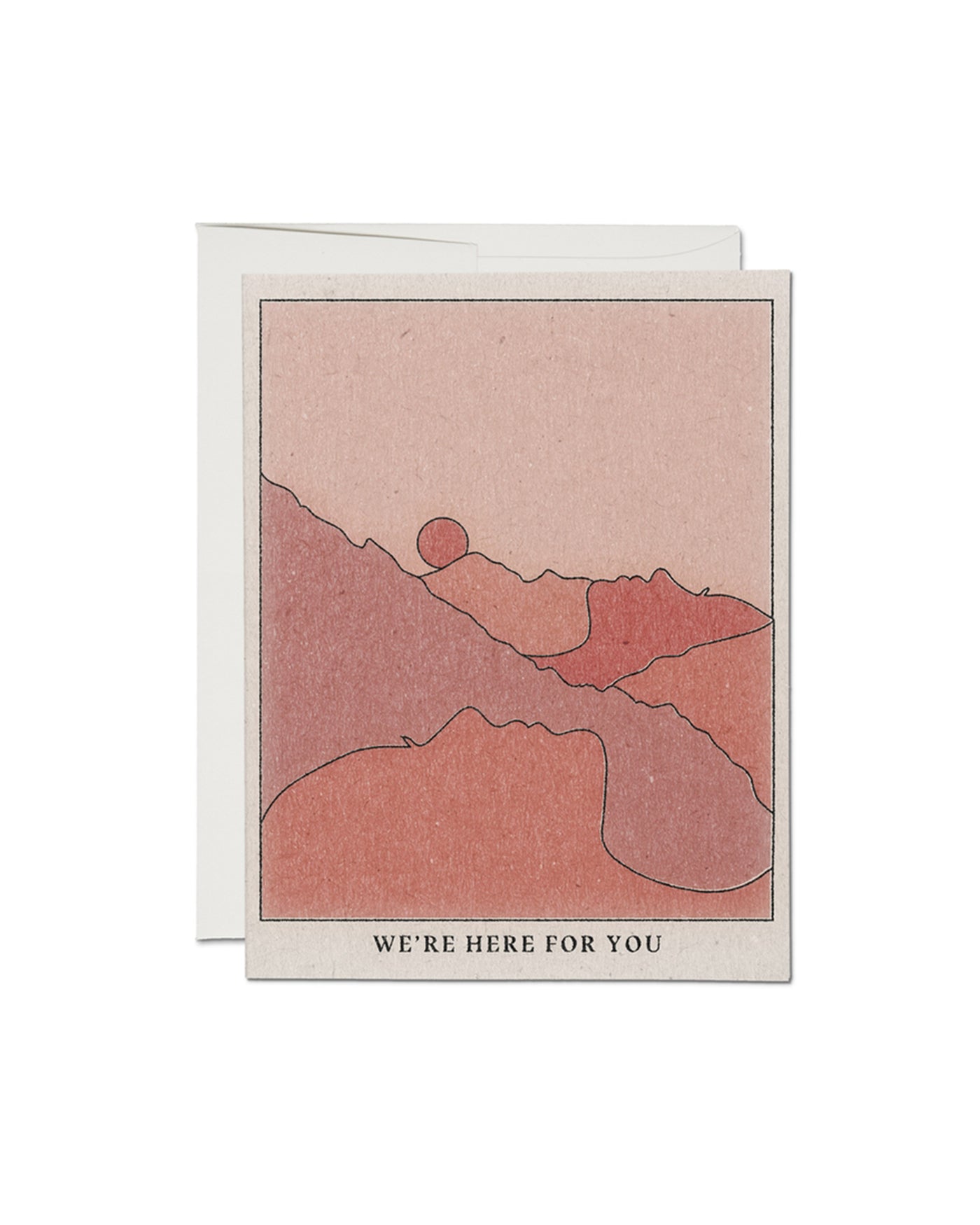 We’re Here Mountains - Sympathy Card